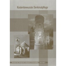 Band 08: Kostenbewusste Denkmalpflege